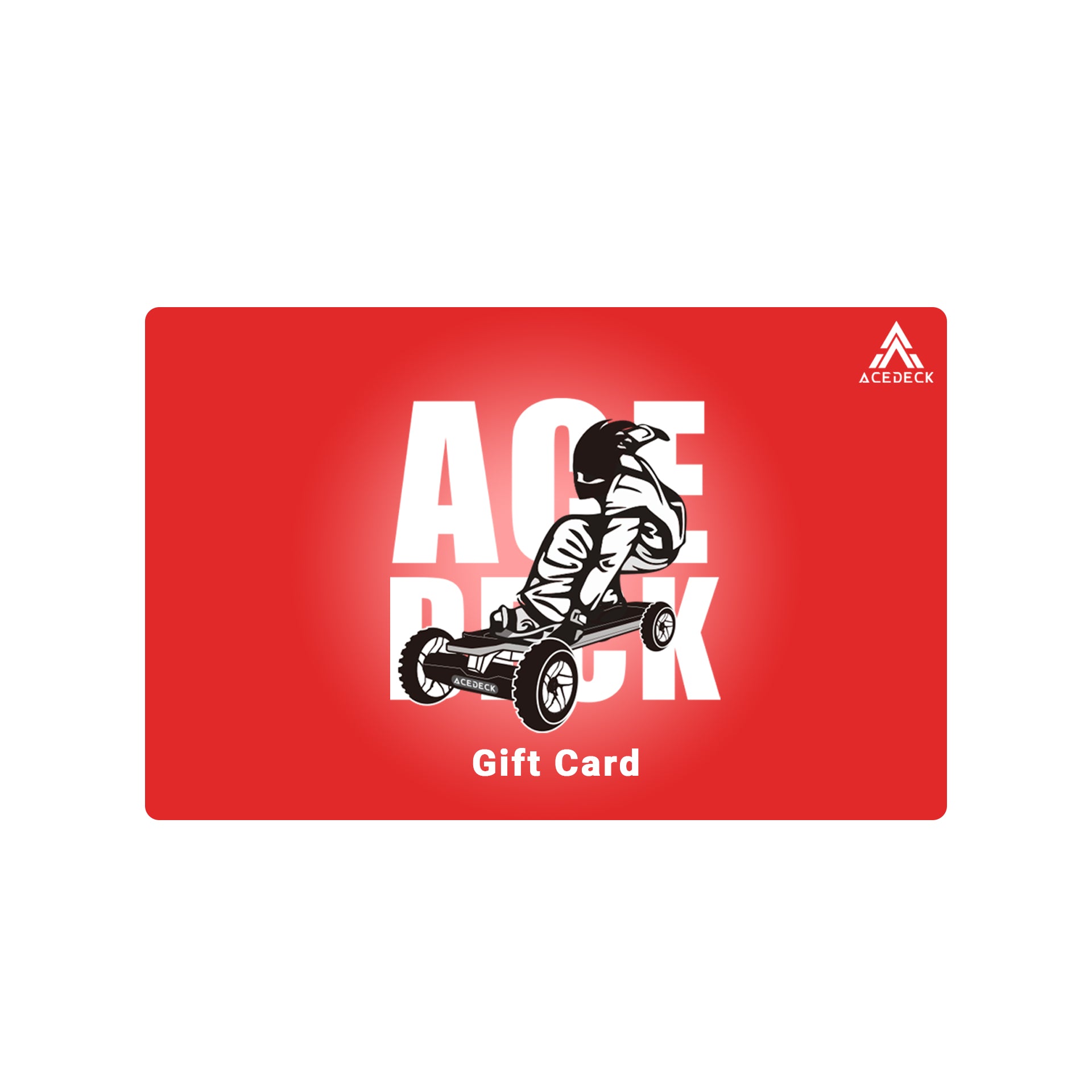 Acedeck®  E Gift Card - Nyx Z1, Ares X1, Ares X3, Nomad N1, Stella S1, Stella S3, Stella Mini