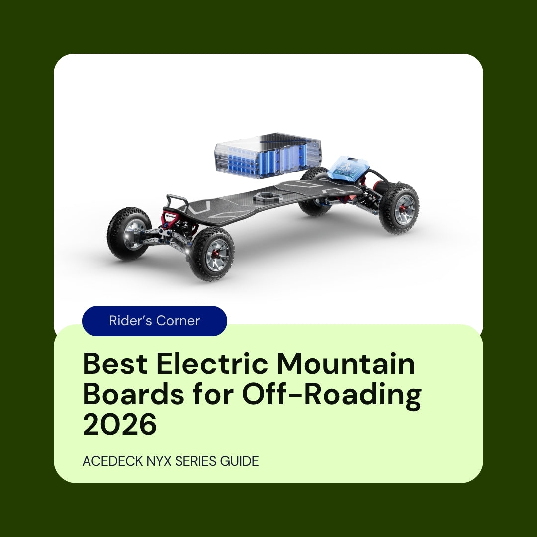 Best Electric Mountain Boards for Off-Roading 2026: Acedeck Nyx Series Guide