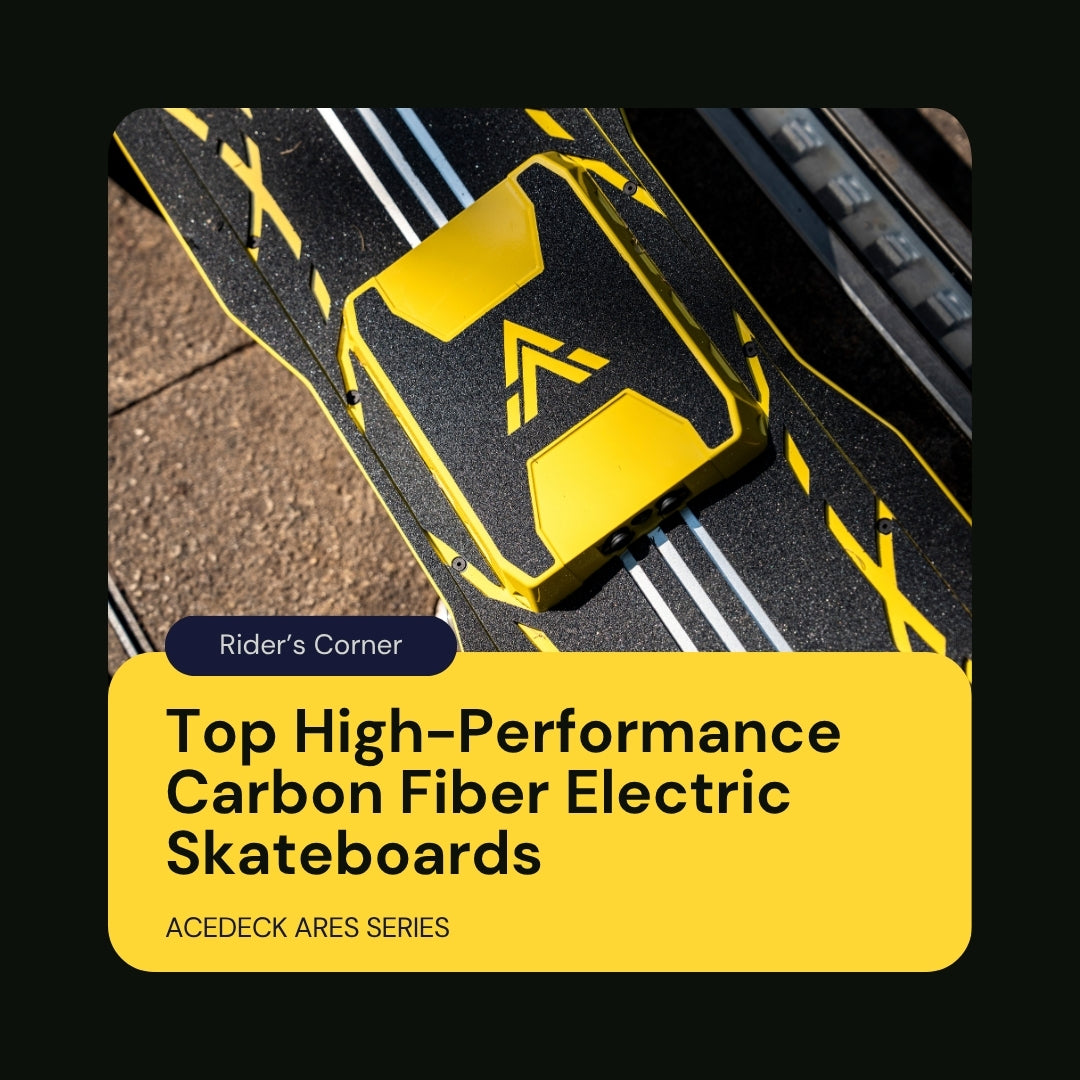 Top High-Performance Carbon Fiber Electric Skateboards: Acedeck Ares Series